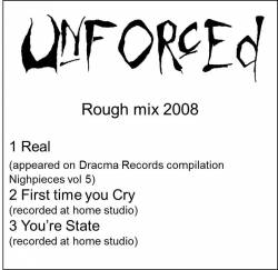 Unforced : Rough Mix 2008